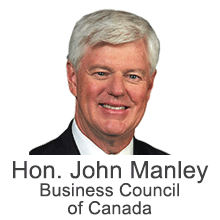 The Honourable John Manley, President and Chief Executive Officer, Business Council of Canada